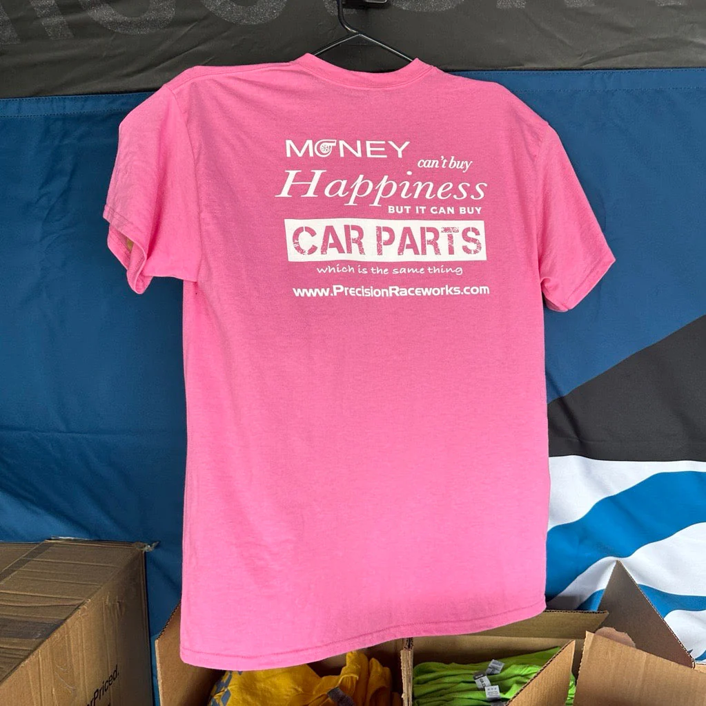 Precision Raceworks T-Shirt - Money Can't Buy Happiness - Image 5